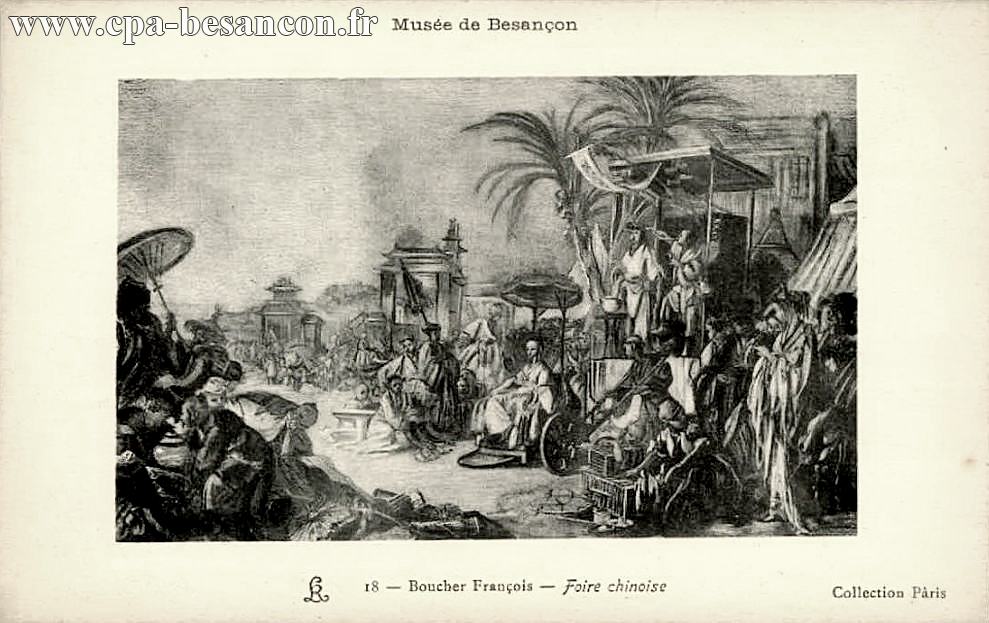 Musée de Besançon - 18 - Boucher François - Foire chinoise - Collection Pâris
